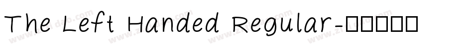 The Left Handed Regular字体转换